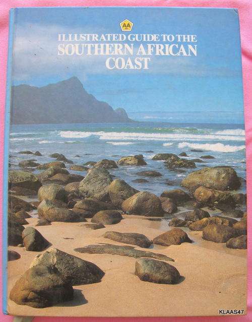 AA Illustrated Guide to the Southern African Coast - Hardcover - 1988