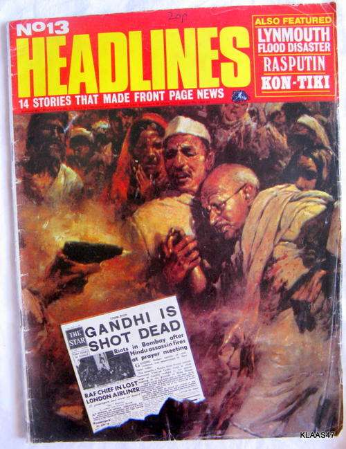 Headlines - No 13 - 1972 - Murder of Mahatma Gandhi-Mystery of Glenn Miller-Rasputin-