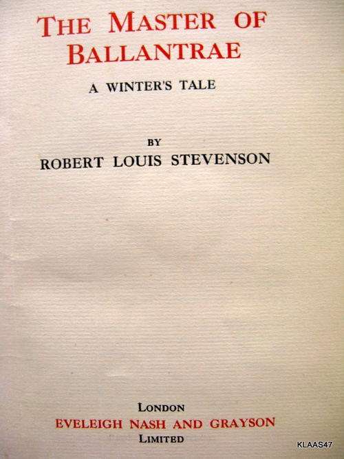 The Master of Ballantrae (A winter`s tale) - Robert Louis Stevenson - 1889 vol VI no dust cover