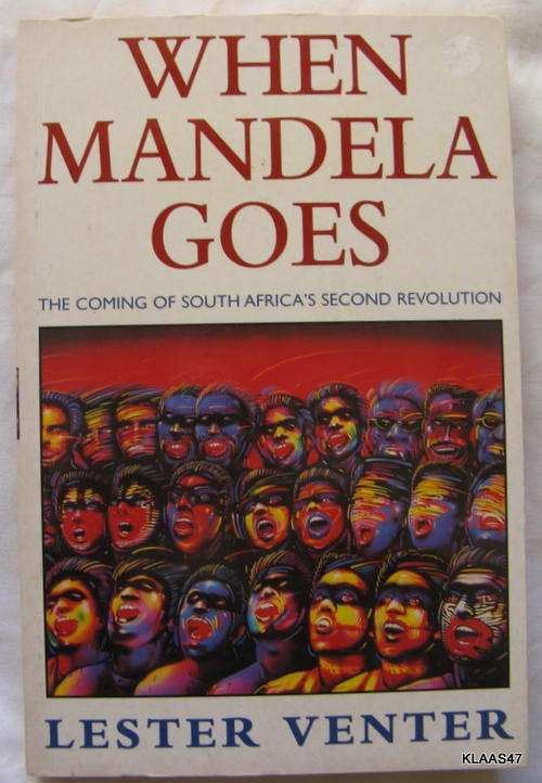 When Mandela Goes - Lester Venter - Paperback 1997