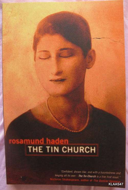 The Tin Church - Rosamund Haden - Paperback 2004