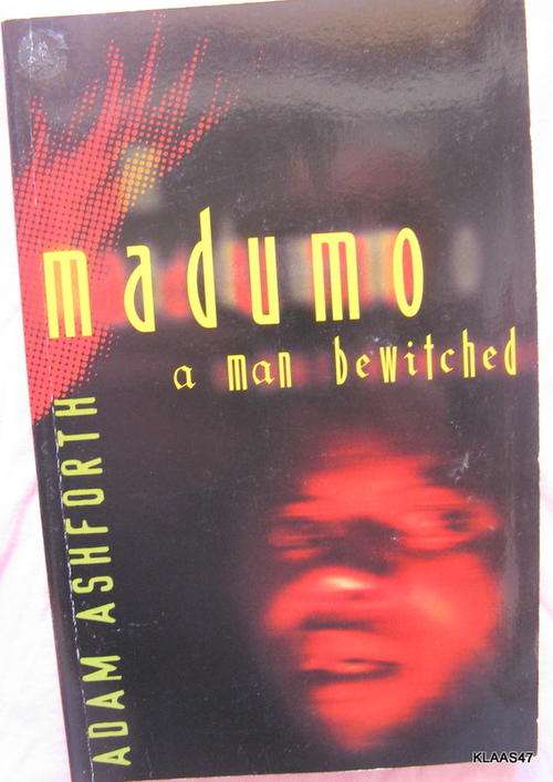 Madumo - Adam Ashforth - Paperback 2000 (A Man Bewitched)