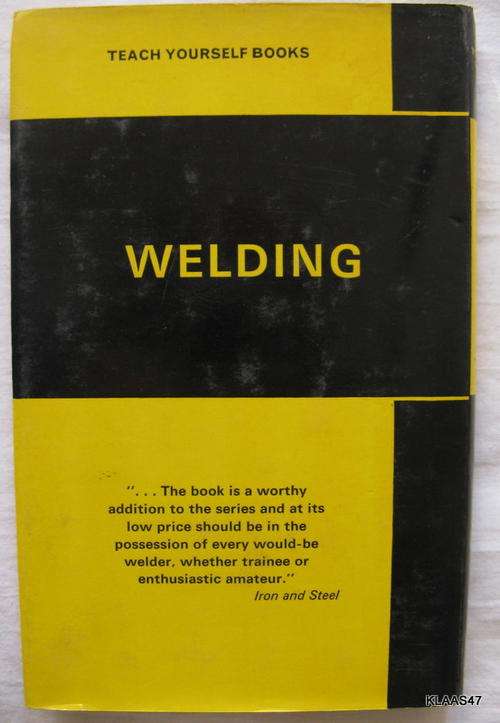 Teach yourself book  Welding by C.G Bainbridge hardcover 1966 ( small pocket book )