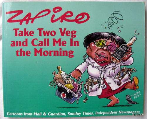 Zapiro - Take Two Veg and Call in the Morning - 2007
