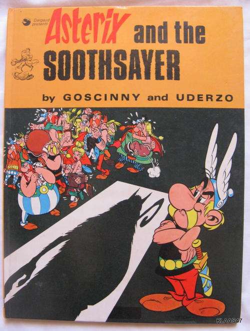 ASTERIX AND THE SOOTHSAYER : BY GOSCINNY AND UDERZO
