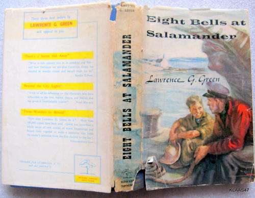 Eight Bells at Salamander - Lawrence G Green - Hardcover 1st 1960
