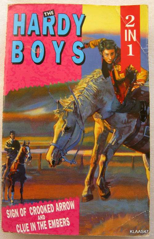 The Hardy Boys 2 in 1 Sign of Crooked Arrow and Clue in the Embers  by Franklin W Dixon paperback
