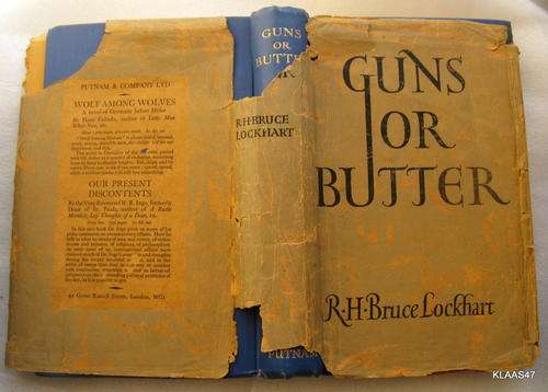 Guns or Butter - R H Bruce Lockhardt - Hardcover 1st 1938
