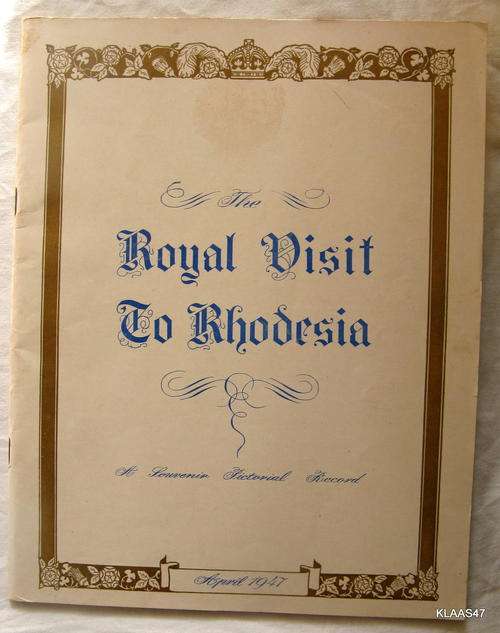 Royal visit to Rhodesia  1947