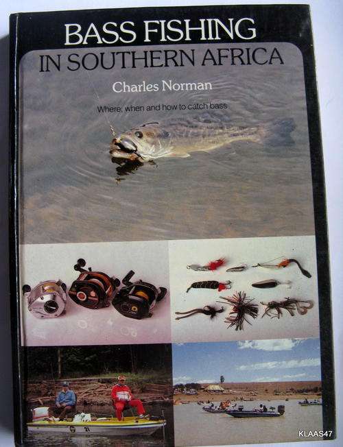 BASS FISHING IN SOUTHERN AFRICA : CHARLES NORMAN : HARDCOVER