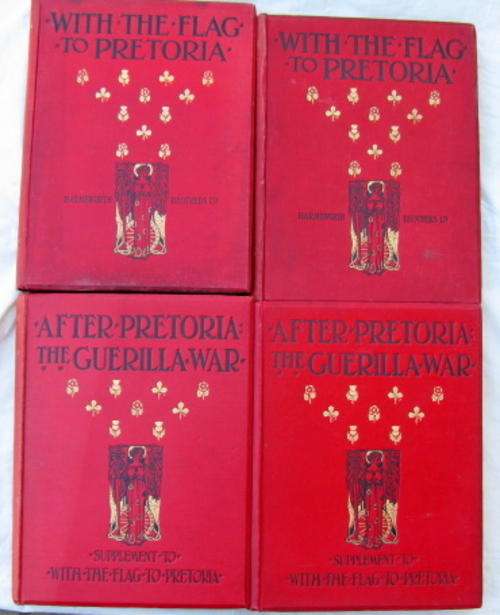 WITH THE FLAG TO PRETORIA(TWO VOLUMES) & AFTER PRETORIA THE GUERRILLA WAR (TWO VOLUMES) 1900-03