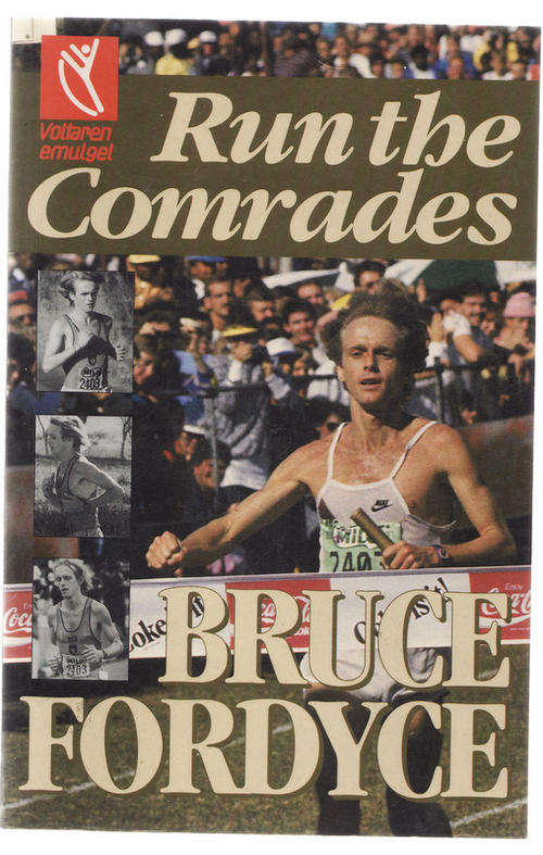 RUN THE  COMRADES  BY  BRUCE  FORDYCE  PAPERBACK