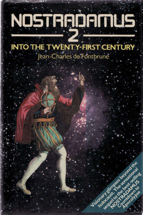 Nostradamus 2  Into The Twenty-First Century - Jean-Charles De Fontbrune - Hardcover