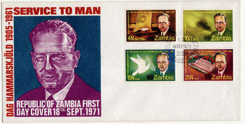Zambia -  1971 - DAG HAMMARSKJO`LD  1905-1961 (SERVICE TO MAN) FDC