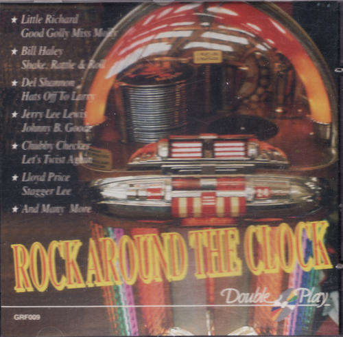 ROCK AROUND THE CLOCK : GRF009 : VARIOUS ARTISTS - CD