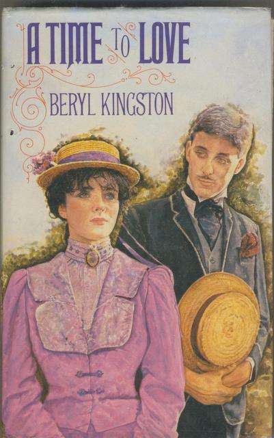 A Time To Love - Beryl Kingston - Hardcover (Damaged Dustcover)