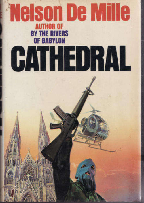 Cathedral - Nelson De Mille - Hardcover (553 Pages) NOTE: Front Cover Slightly Torn.