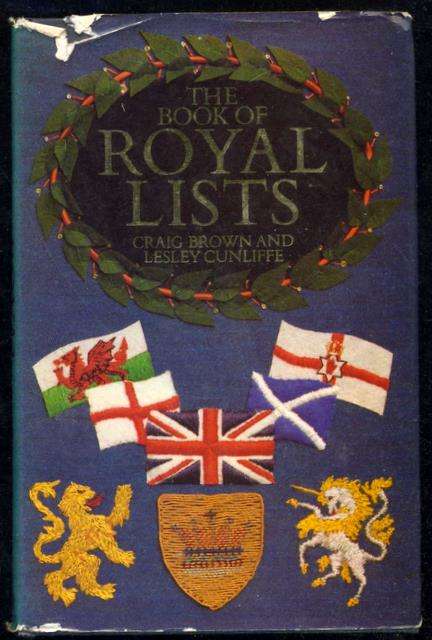 The Book Of Royal Lists - Craig Brown and Lesley Cunliffe - Hardcover (Dustcover damaged)
