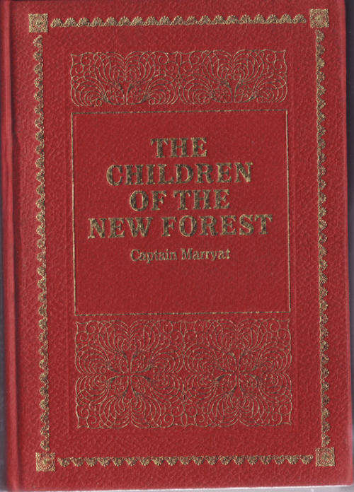 THE CHILDREN OF THE NEW FOREST by CAPTAIN MARRYAT. NO DUSTCOVER.