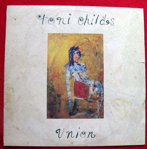 TONI CHILDS : UNION : 12` VINYL 1988 : AM RECORDS - AMLH 65175 : **SOME  SCRATCHES**