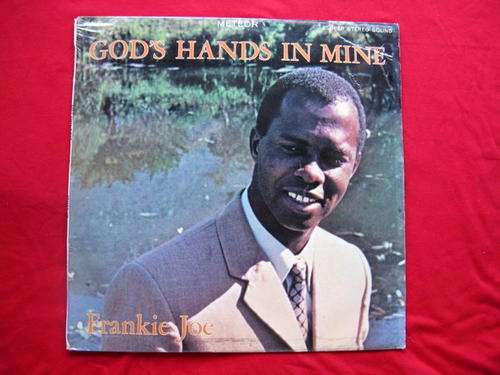 FRANKIE JOE : GOD'S HANDS  IN  MINE : 12" VINYL : METEOR - MLP.1178 : **SOME SCRATCHES**