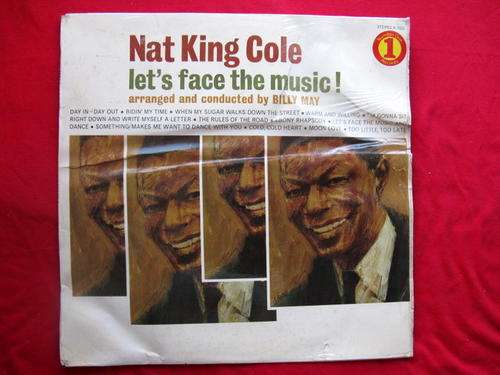 NAT KING COLE : LET`S FACE THE MUSIC! : NUMBER ONE RECORDS - N9522 : **SOME SCRATCHES**