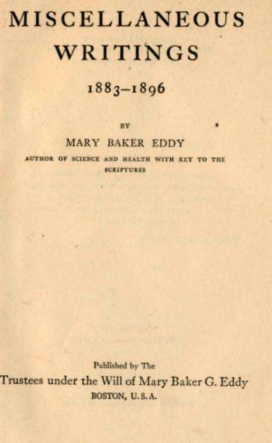 Miscellaneous Writings 1883-1896 - Mary Baker Eddy  (Inscription dated 1924)