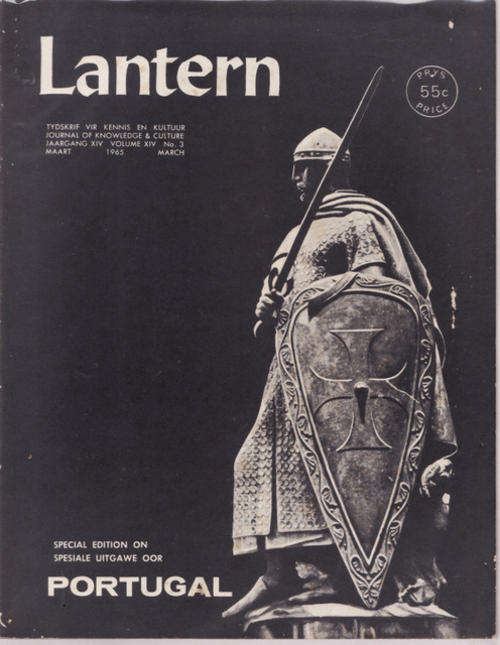 Lantern - Journal Of Knowledge And Culture/Tydskrif Vir Kennis En Kultuur  MARCH 1965