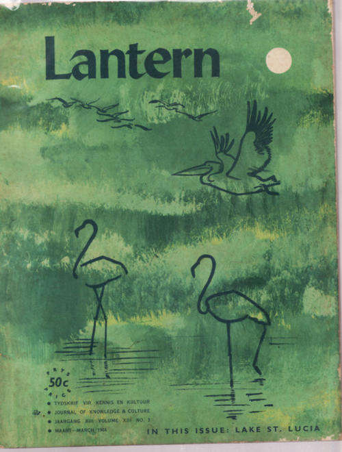 Lantern - Journal Of Knowledge And Culture/Tydskrif Vir Kennis En Kultuur  MAART 1964