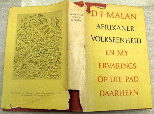 Afrikaner Volkseenheid en My Ervarings Op Die Pad Daarheen -  D.F.Malan - Hardeband (Sien prente)