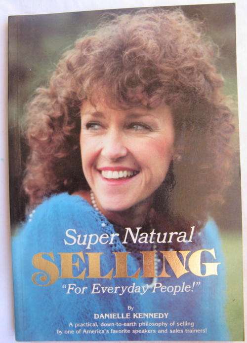 Super Natural Selling - Danielle Kennedy - Paperback (For Everyday People)