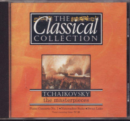 THE CLASSICAL COLLECTION - 1 : TCHAIKOVSKY : THE MASTERPIECES : CC C 001