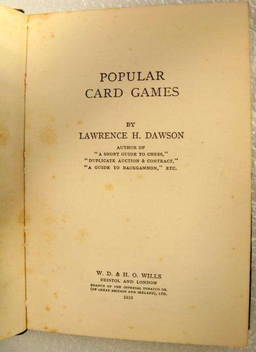 Popular Card Games - Lawrence H Dawson - Hardcover  1933