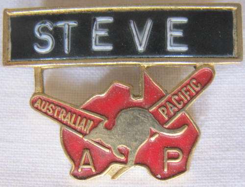 AUSTRALIAN  PACIFIC : NAME TAG LAPEL HAT PIN : (STEVE)