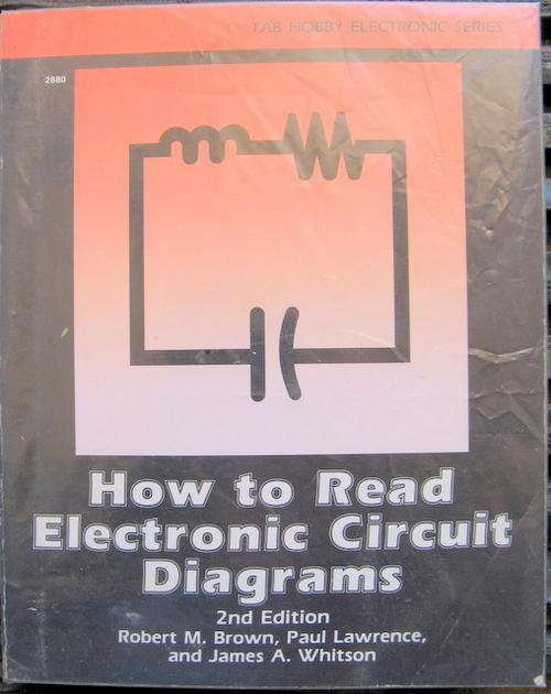 HOW TO READ ELECTRONIC CIRCUIT DIAGRAMS  2ND EDITION PAPERBACK  1988 TAPE MARKS  INSIDE THE BOOK