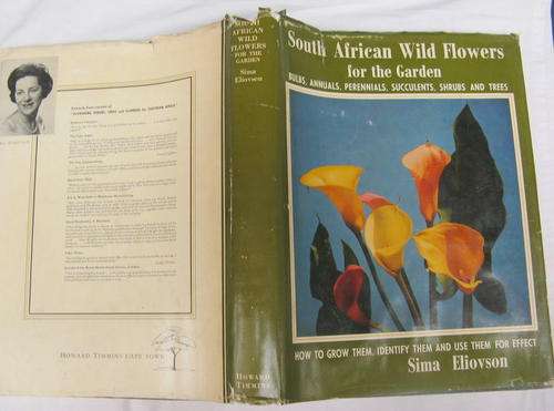 South African Wild Flowers For The Garden - Sima Eliovson - Hardcover