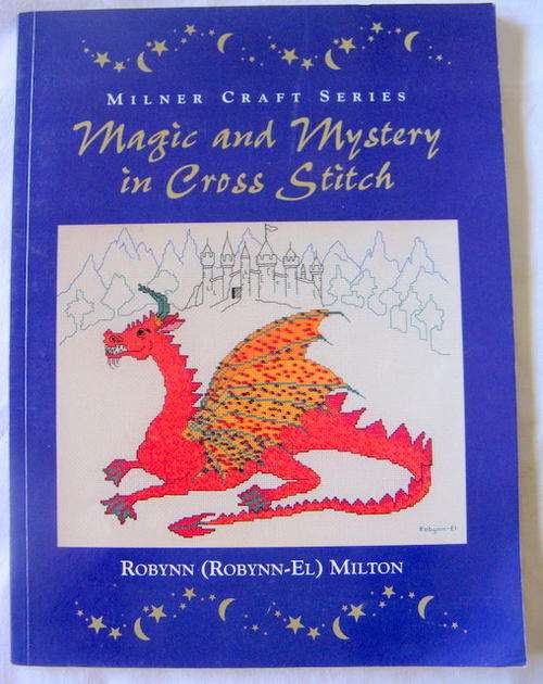 Magic and Mystery in Cross Stitch  - Robynn (ROBYNN-EL) Milton -  Paperback