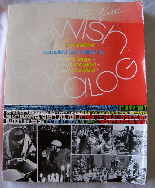 The First Jewish Catalog - Richard Siegel, Michael Strassfeld, Sharon Strassfeld - Paperback