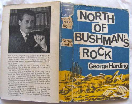 North Of Bushman`s Rock - George Harding - Hardcover (Dustcover damaged)