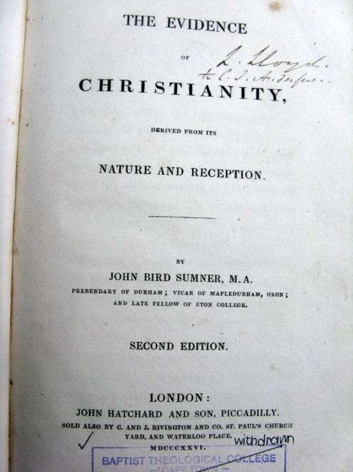 The Evidence Of Christianity Derived From Its Nature and Reception - John Bird Sumner - 2ND ED  1826