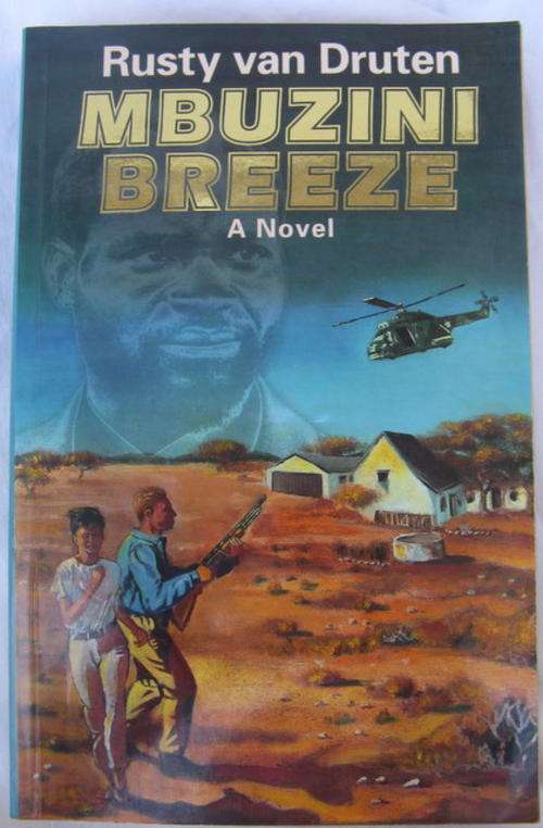 Mbuzini Breeze - Rusty Van Druten -  Paperback