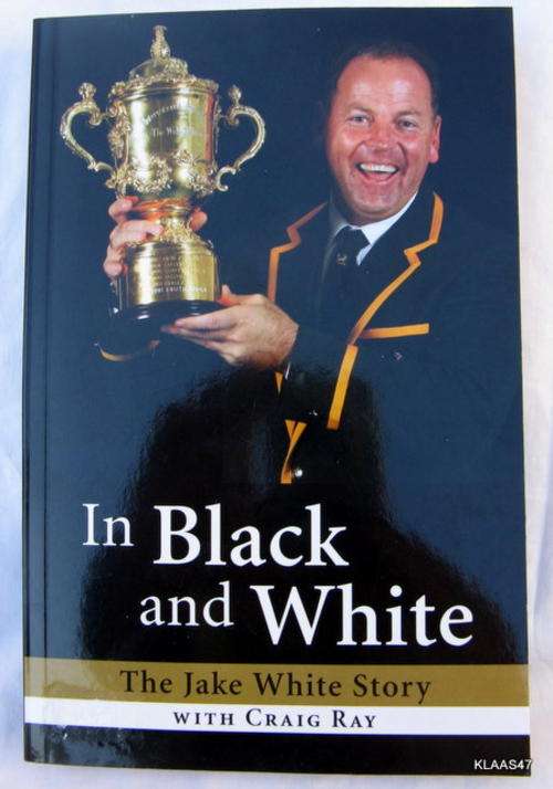 In Black and White  (The Jake White Story) with Craig Ray - Paperback