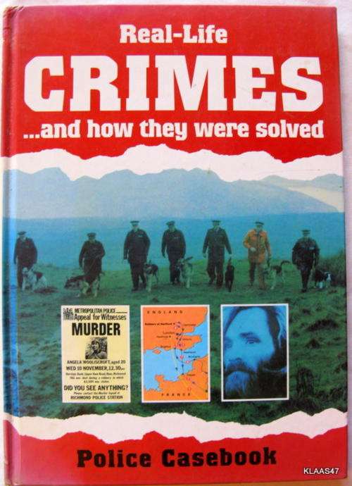 REAL -LIFE CRIMES AND HOW THEY WERE SOLVED   POLICE CASEBOOK  THIN HARDCOVER