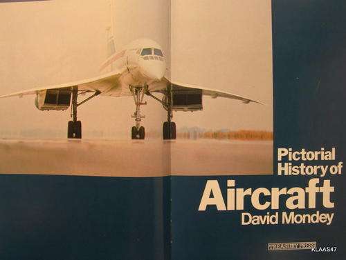 Pictorial History Of Aircraft - David Mondey - Hardcover 1975