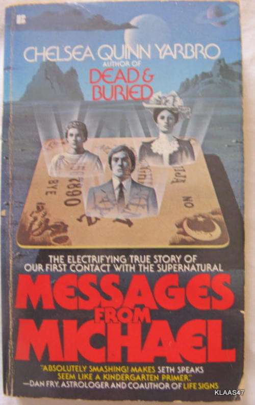 MESSAGES FROM MICHAEL by CHELSEA QUINN YARBRO : PAPERBACK 1983 PAGES 280