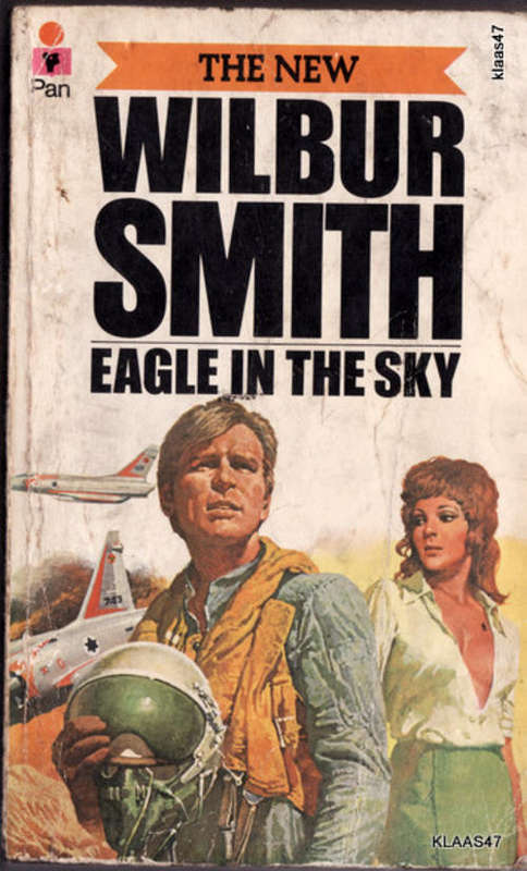 EAGLE IN THE SKY BY WILBUR SMITH  PAPERBACK  2ND 1975