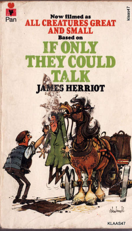 IF ONLY THEY COULD TALK BY JAMES HERRIOT  PAPERBACK