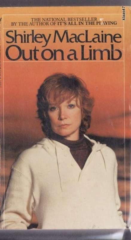 SHIRLEY MAcLAINE  OUT ON A LIMB PAPERBACK  31RD 1987 PAGES 367