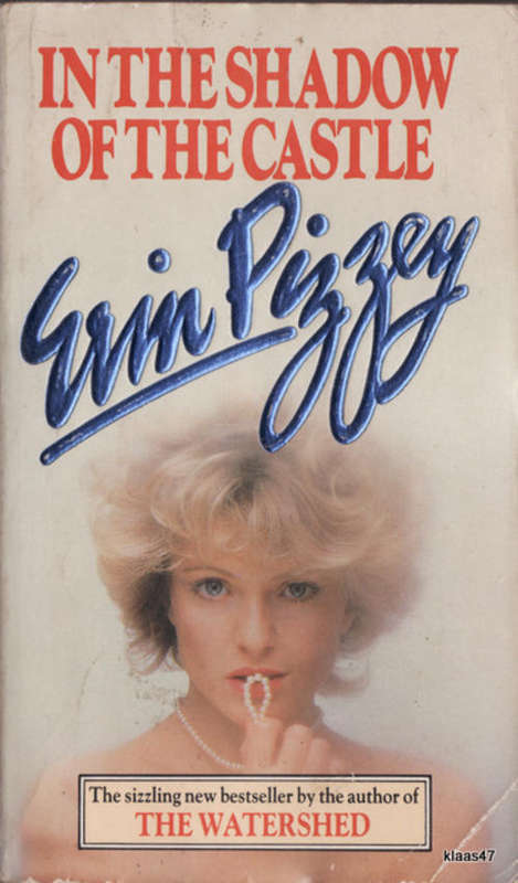 In The Shadow of the Castle - Erin Pizzey -  Paperback 1985