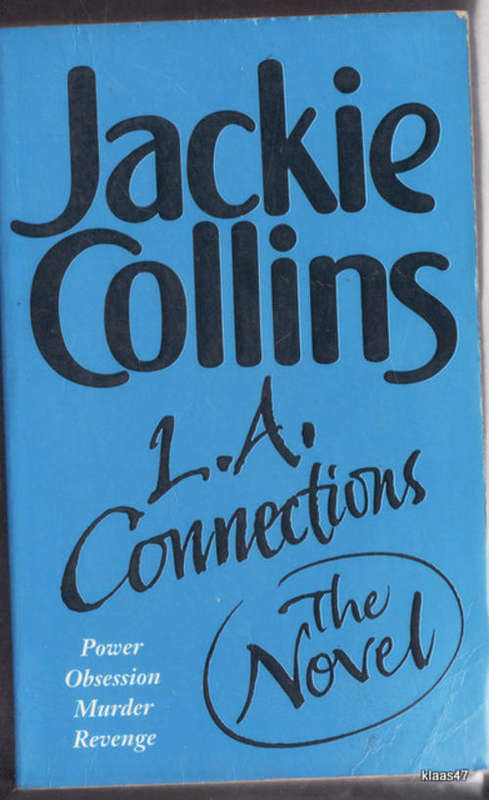 L.A. Connections: The Novel - Jackie Collins -   Paperback 1999